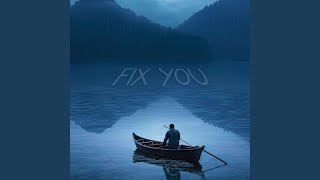 Download Lagu Fix You Download Lagu Fix You