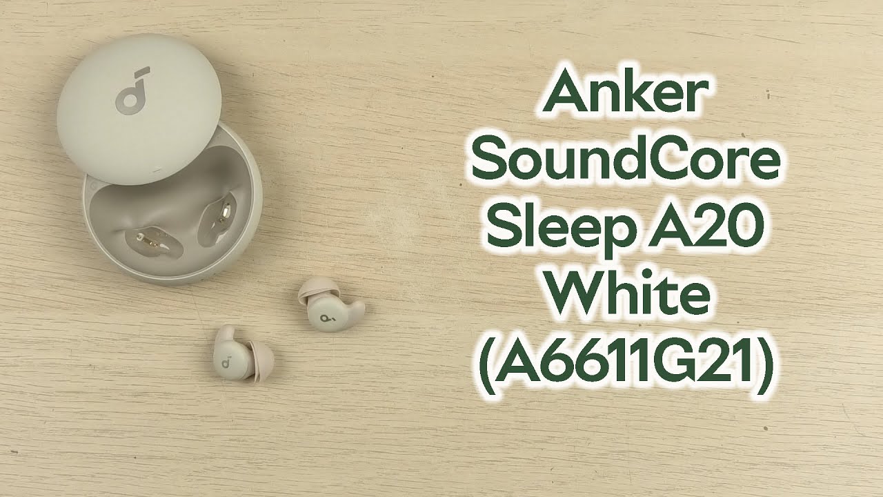 Наушники Anker SoundCore Sleep A20 White (A6611G21) купить в