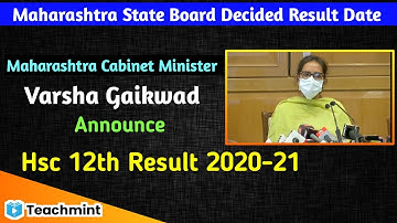 Maharashtra Board Decided 12th Result Date | Officially By Ed. Minister Varsha Gaikwad | Teachmint |