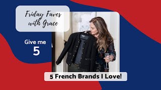 5 French Brands I Love