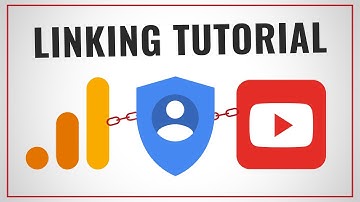 How to Link Your Google Analytics and YouTube to Google Ads