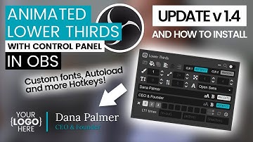 Animated Lower Thirds Tool in OBS |  Update v1.4 and How to install