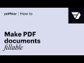 Convert Static PDFs into Interactive Fillable Forms in Minutes π