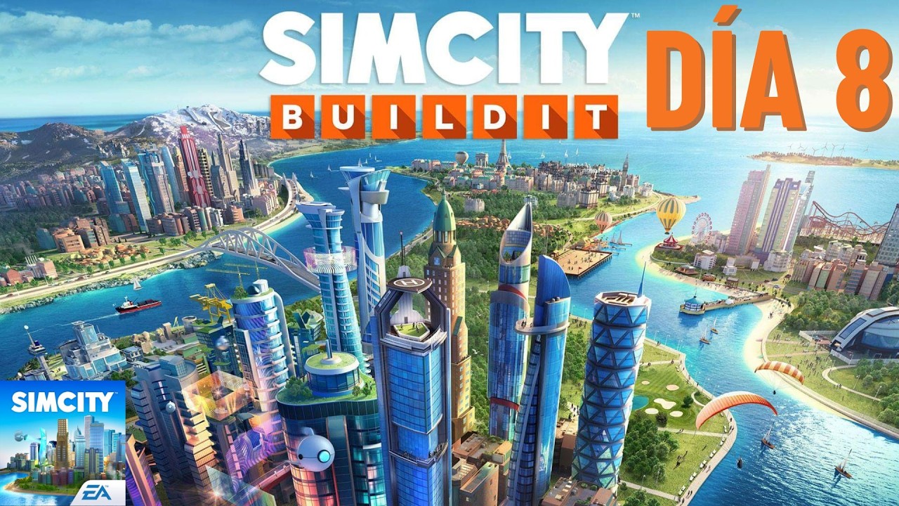 Día 8 - Sim City Android