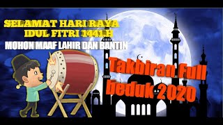 TAKBIRAN FULL BEDUK, IDUL IFTRI 1441HIJRIAH screenshot 5