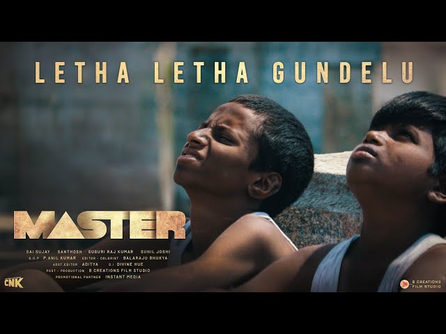 Master - Letha Letha Gundelu Telugu Video Song || Chicha Nuv Keka, B Creations Film Studio class=