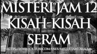 Mj12 Misteri Jam 12koleksi Kisahkisah Seram