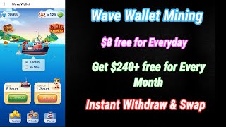 Wave Wallet Mining | $8 free for all users on Everyday | Instant Withdraw & Swap | Tamil