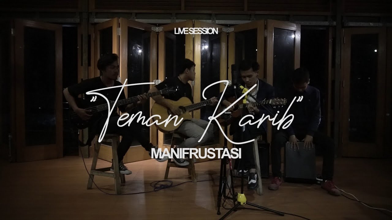 Manifrustasi - Teman Karib (Accoustic Live Session) - YouTube