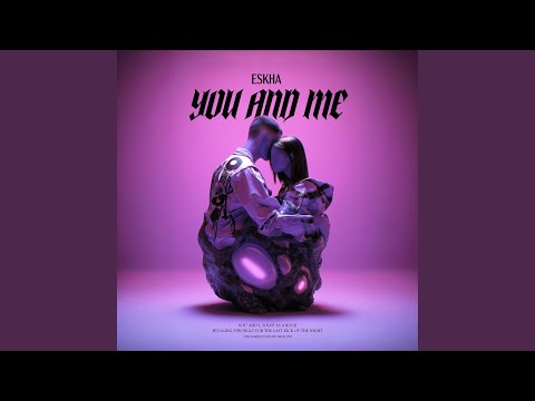 You and me