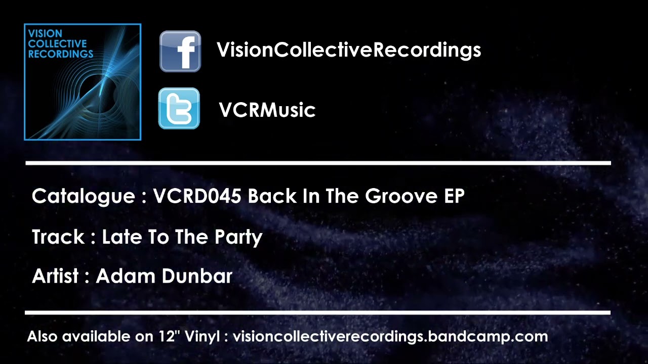 Adam Dunbar - Late To The Party