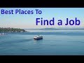 The 10 Best Places To Find a Job in The USA