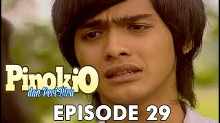Pinokio Dan Peri Biru Episode 29 Part 2