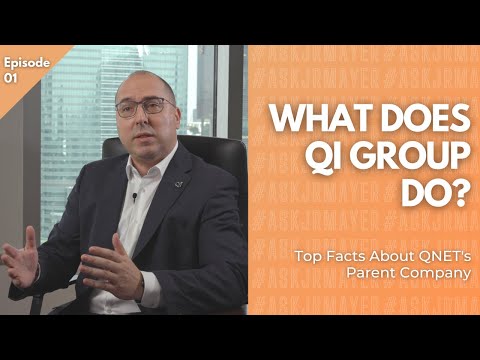 What Does QI Group Do? Top Facts About QNET's Parent Company | Episode 01