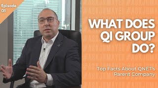 What Does QI Group Do Top Facts About QNET's Parent Company | Episode 01