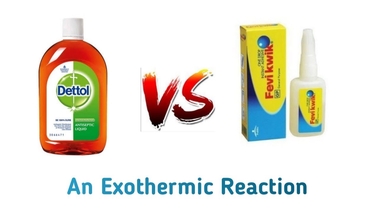 Dettol Antiseptic Liquid VS Super GlueExothermic Reaction YouTube