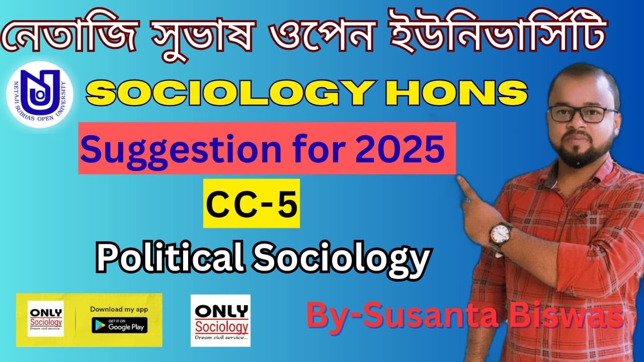 NSOU|| SOCIOLOGY HONS Suggestion for 2025|| CC-5|| Political Sociology  