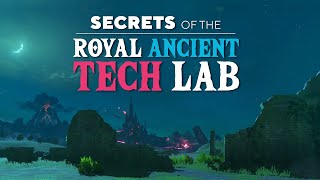 Secrets of the Royal Ancient Tech Lab - Breath of the Wild / Age of Calamity Theory