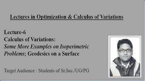 Lecture6 More Example on Isoperimetric Problem I Optimization & Calculus of Variations I Mathematics