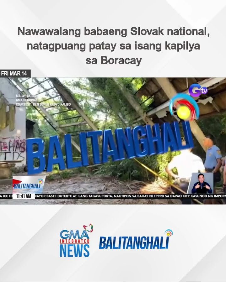 Nawawalang babaeng Slovak national, natagpuang patay sa isang kapilya sa Boracay | Balitanghali