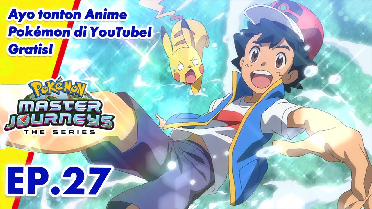 Pokémon Master Journeys: The Series | EP27 | Cahaya Malam di Tengah