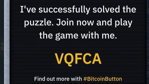 BINANCE PUZZLE 2 ANSWER,Bitcoin Button,Passcode or Solution of VQFCA