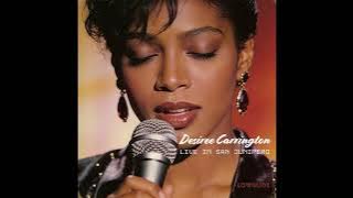 Desiree Carrington - All I Hold Is Yours