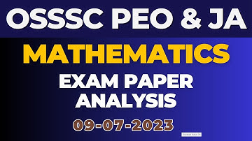 Mathematics PEO & JA Answer Key || Math Answer Key PEO & JA || OSSSC CRE-2023 Exam Paper Analysis