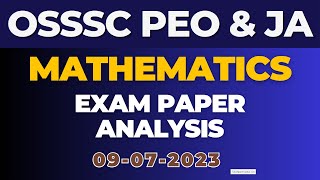Mathematics PEO &amp; JA Answer Key || Math Answer Key PEO &amp; JA || OSSSC CRE-2023 Exam Paper Analysis