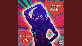 My Love Is Hot (2020 Rework)
