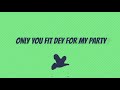 [Lyric Video] Walshy Fire x Terri – “Right Here Lyrics”