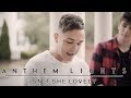 Isn't She Lovely (Mother's Day Version) | Anthem Lights