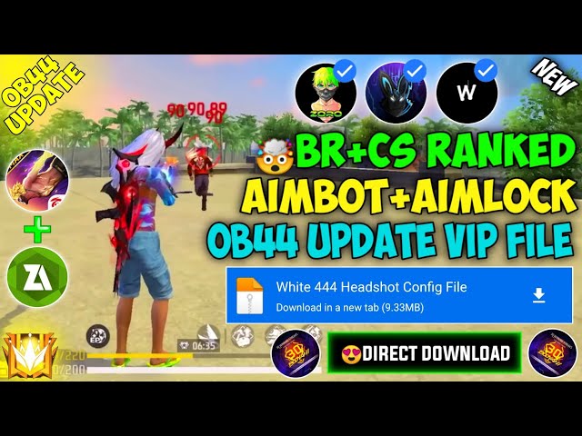 OB44 | White 444 headshot config file free fire aimbot+aimlock Headshot config free fire max Antiban class=