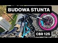 STUNT BIKE BUILDING | CBR 125 | STUNT Rzeszów