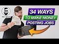 34 Ways To Make Money Posting Jobs (Worldwide And Free Method To Make Money Online)