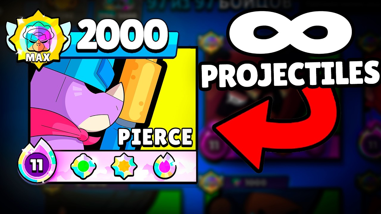I Made INFINITE PROJECTILES on Pierce in Brawl Stars!