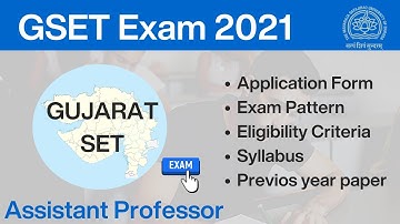 GSET Exam 2021 | Application Form, Exam Pattern, Eligibility Criteria, Syllabus and Papers