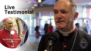 Bishop Fellay Testimonial Video - Archbishop Lefebvre: A Documentary - 2014