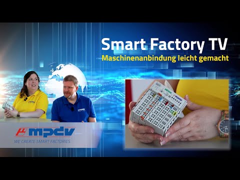 Smart Factory TV | Maschinenanbinden mit unserem IIoT-Connector