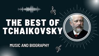 The Best of Tchaikovsky