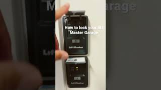 How to Disable your Garage remotes at Night using the Lift master  Lock Button