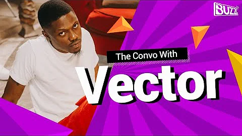 The Convo | Conversing With Vector About Nigerian HipHop, Documentary History, MI + More