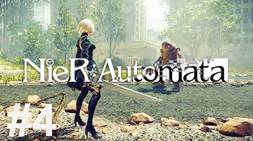 Nier Automata Gameplay Walkthrough Part 4 - (PC ULTRA SETTINGS 60FPS) - No Commentary