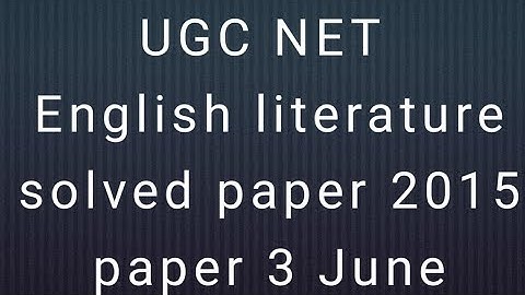 June2015 3rd paper UGC NET English Literature