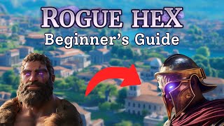 Rogue Hex Beginner's Guide