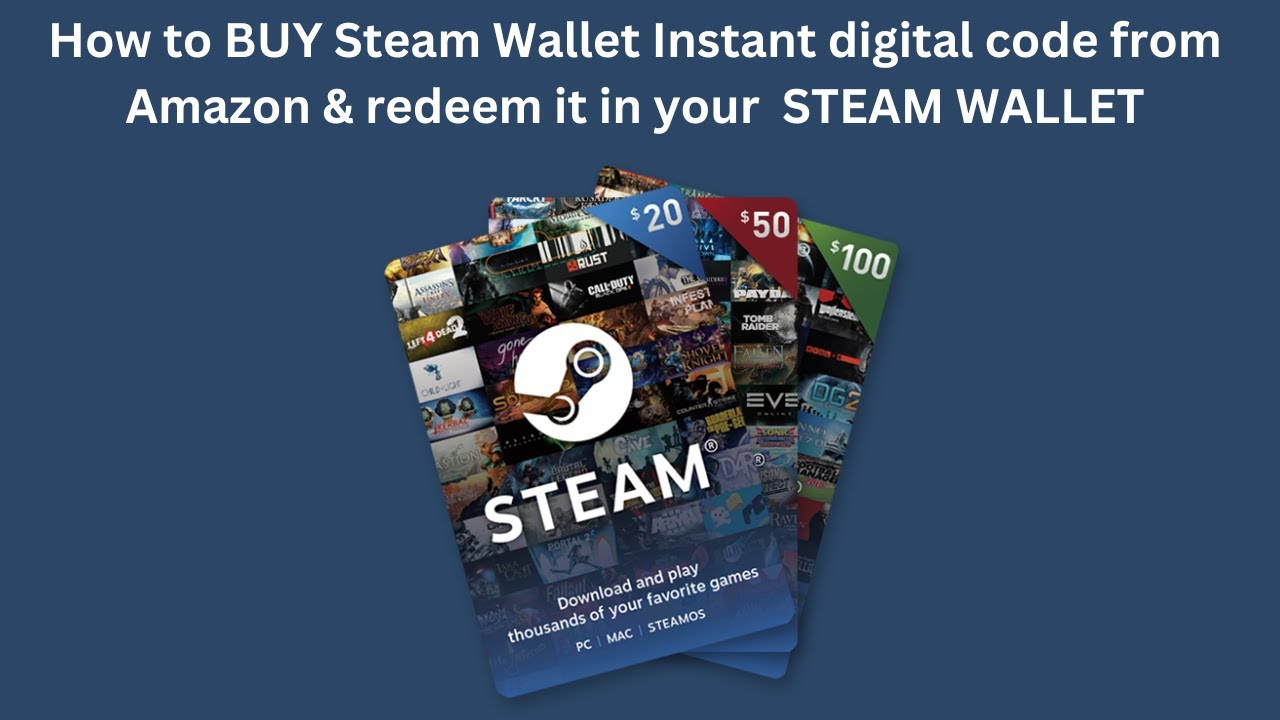 Steam Digital Gift Cards Explained