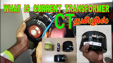 What is mean by Current Transformer / What is CT / Metering CT / Protection CT/ Explanation in Tamil