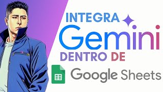Cómo Integrar GEMINI en Google Sheets: El Futuro de las hojas de cálculo con IA #Gemini #sheets