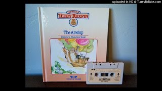 Teddy Ruxpin - Book 01 - The Airship - Audio Only - Audiobook - Singing Songs