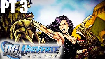 fighting giants and finding home Part 3 DC Universe Online Gameplay Walkthrough No Commentary